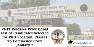 VNIT Releases Provisional List of Candidates Selected for PhD Program, Classes To Commence From January 2